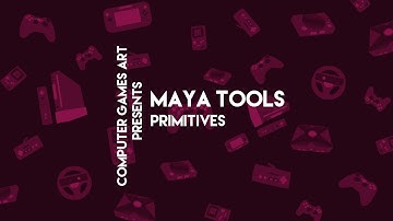 Intro Maya Tools Primitives