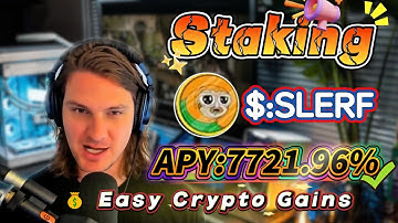🔥 Full Solana SLERF staking tutorial — copy 7721.96% APY profits easily, enter with zero risk!