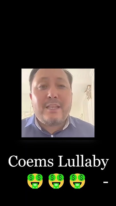Coems Lullaby🤑👶🤑 - YouTube