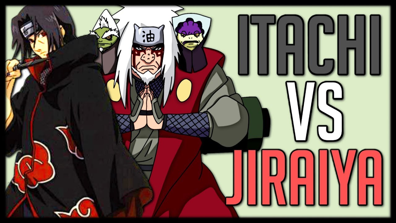 Itachi Vs Jiraiya