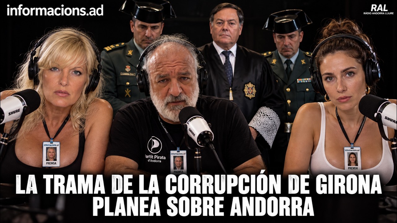 Girona-Andorra: 85 millones, un subastero y la sombra de la corrupción judicial