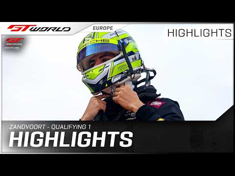 Qualifying 1 Highlights | Zandvoort | GT World Challenge Europe pwd by AWS