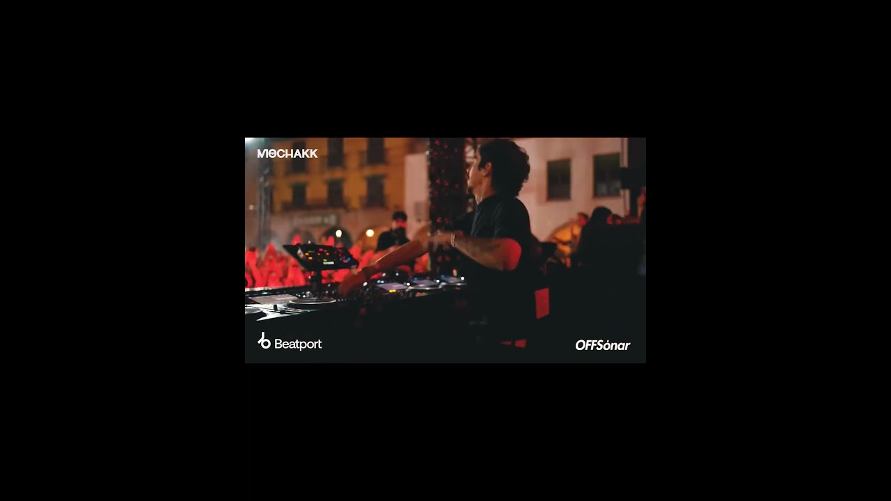 🔥 Jealous - Mochakk 🎧 Live at Circoloco OFFSónar Barcelona