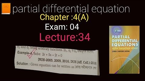 Partial differential equation(pde)/Linear Homogeneous equation honours 4th year//Cahpter :4(A)