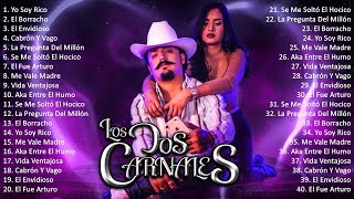 Los Dos Carnales MIX Songs 2024 ~ Los Dos Carnales Top Songs 2024 ~ Los Dos Carnales
