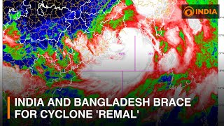 India and Bangladesh brace for cyclone 'Remal' & other updates | DD India News Hour