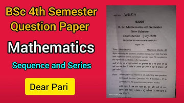 2021 MDU Bsc Sem 4 Mathematics Question Paper | Sequence and Series @Dear_Pari