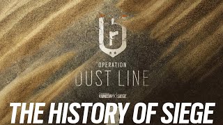 The History of Rainbow Six Siege || Operation Dust Line