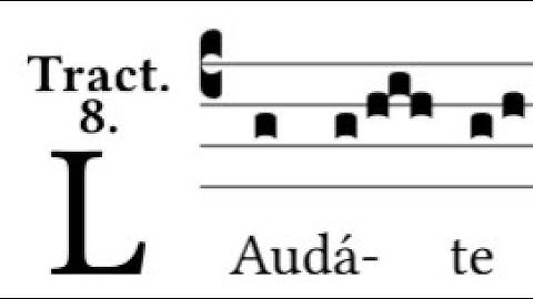 Saturday Lent Ember Day - Tract - Laudate... omnes gentes