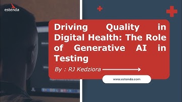 Driving Quality in Digital Health: The Role of Generative AI in Testing
