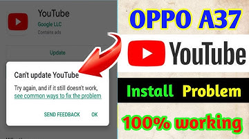 oppo a57 youtube not working | samsung j2 YouTube update problem | device is not compitable