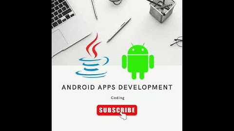Android apps Development trailer