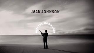 Jack Johnson - “One Step Ahead” (Official Lyric Video)