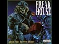 Freak House - No Escape