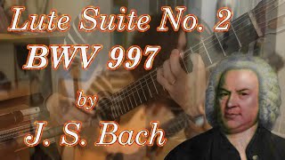 BWV 997, Lute Suite No. 2 by J.S. Bach - Andrew Michael