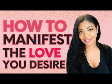 How To MANIFEST The LOVE You Desire | Law of Assumption