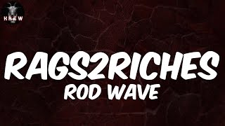 Rod Wave, \\