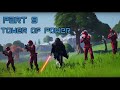 Fortnite part 9 - Tower of Power