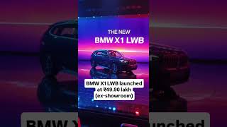 BMW X1 LWB Launched at ₹49.90 Lakh! | New BMW X1 LWB Is Here! ₹49.90 Lakh