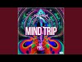 Mind trip extended mix