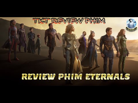 Review phim hay | Tóm tắt Chủng tộc bất tử | Eternal