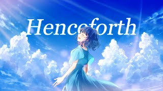 Henceforth / Orangestar - からん cover