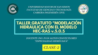 CLASE 2/4 | MODELACIÓN HIDRÁULICA CON HECRAS V.5.0.5