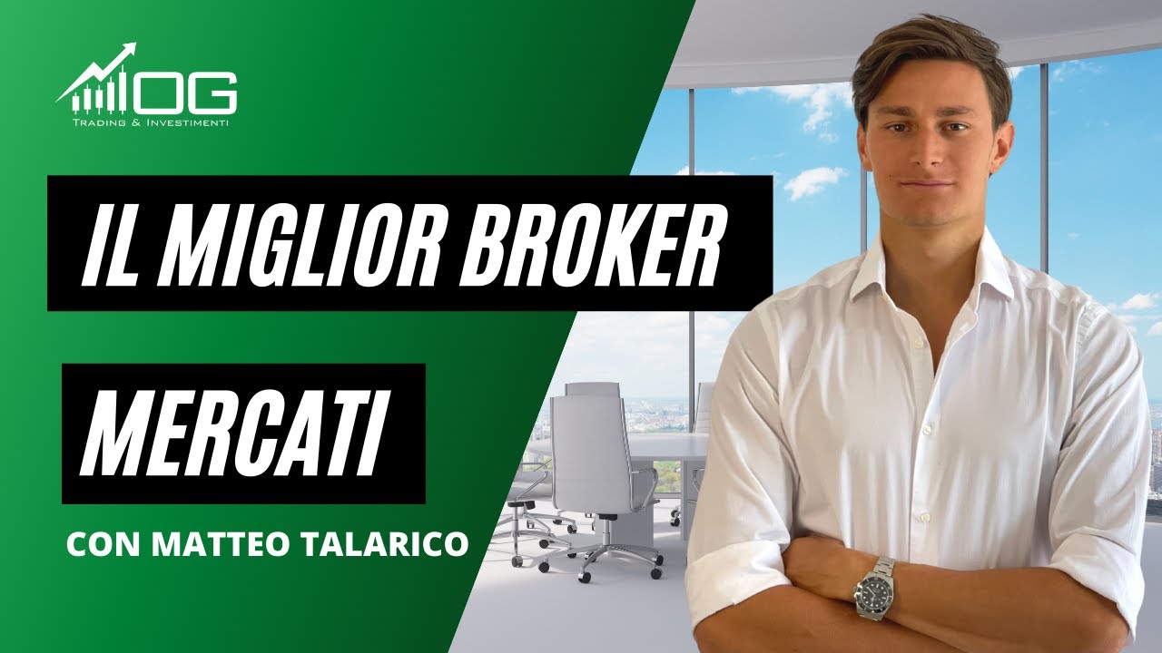 miglior broker per trading