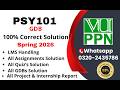 PSY101 GDB 100% Correct Solution spring 2026 PSY101 GDB  Solution 2026 #psy101 #vuppn