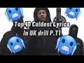 Top 10 coldest lyrics in uk drill pt1 ukdrill cold