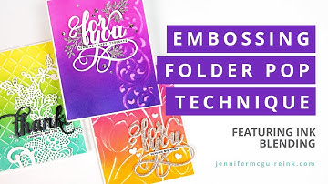 Embossing Folder Pop Technique