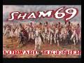 Sham 69 - Angels With Dirty Faces