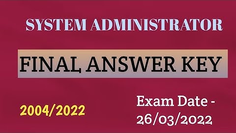 CSEB- System Administrator  Exam/ Final Answer Key.Ep:368