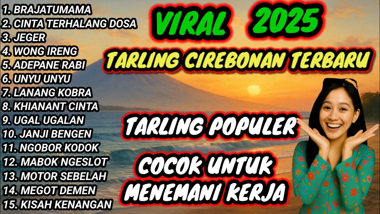 TARLING CIREBONAN TERBARU 2025 || ALBUM PILIHAN TERBAIK 2025