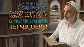 Mutaffifin Suresi (7-13) Ayetleri | Tefsir Dersleri @MehmetSalih571 