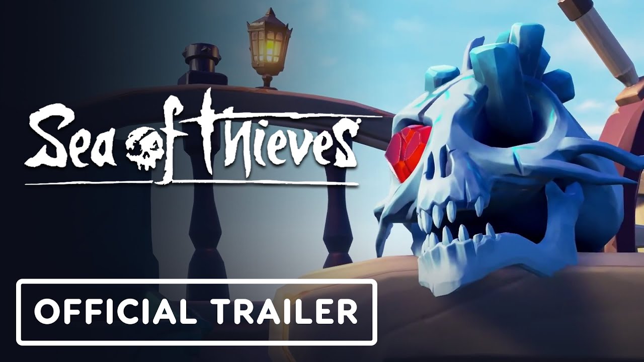 Sea of Thieves – Official Season 10 Overview Trailer