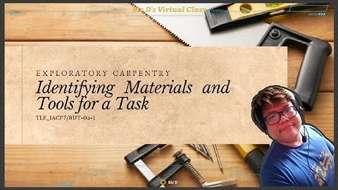 Exploratory Carpentry 7/8 (TLE_IACP7/8UT-0a-1)