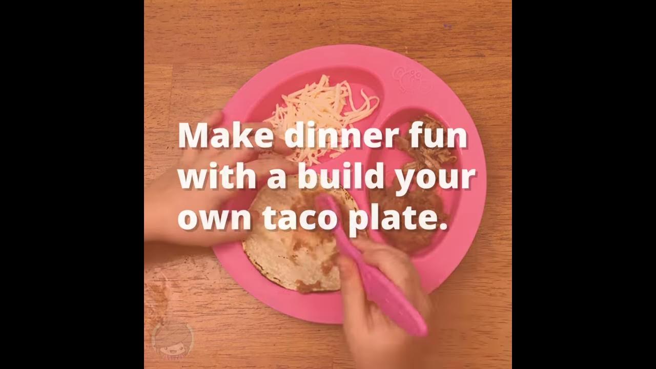 Satisfy Those Picky Eaters (toddlers) with a make your own taco plate