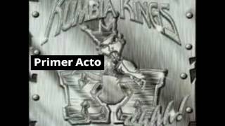 Watch Kumbia Kings Primer Acto video