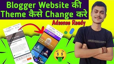 How to Change Blogger Theme in 2023 – The Ultimate Guide for Beginners | Tech Error