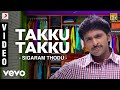 Sigaram thodu  takku takku  vikram prabhu  d imman