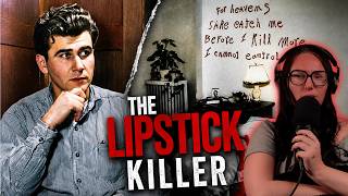 He Begged Police To Stop Him Before He Killed Again - The Lipstick Killer