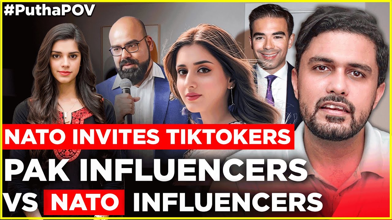 NATO Invites Tiktokers | PAK Influencers Shocked | PuthaPOV by Jehad ...
