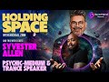 HOLDING SPACE - Guest Sylvester Allen