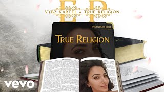 Vybz Kartel - True Religion (Official Audio)