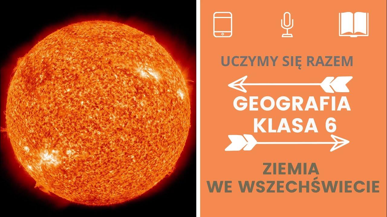 Miejsce Ziemi We Wszechświecie Sprawdzian Klasa 6