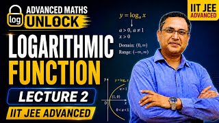 TARGET JEE 2026|| BASIC MATHEMATICS | LOGARITHMIC FUNCTION LECTURE 2 || CLASS 11 | 