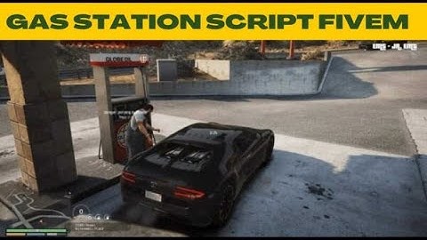 [ ESX ] Gas Station Script Fivem - Fivem Store | Fivem Mods : FiveM Scripts