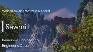 [Immersive Engineering] Sawmill | Minecraft Build Showcase & Tutorial