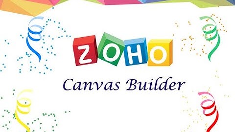Zoho CRM: Canvas Builder || Customize Record Detail Page || How to Modify Detail page